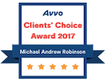 Avvo Clients' Choice Award 2017 | Michael Andrew Robinson | 5-star